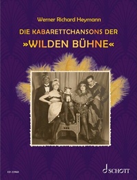 Abbildung von: Die Kabarettchansons der "Wilden Bühne" - Schott Music