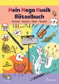 Cover: Mein Mega Musik R&auml;tselbuch - Schott Music