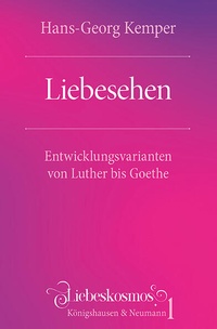 Abbildung von: Liebesehen - Königshausen & Neumann