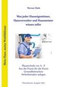 Cover: Was jeder Hauseigent&uuml;mer, Hausverwalter und Hausmeister wissen sollte - BoD - Books on Demand