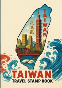 Abbildung von: Taiwan Travel Stamp book - epubli