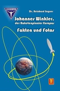 Abbildung von: Johannes Winkler, der Raketenpionier Europas - Machtwortverlag