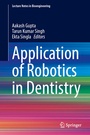 Cover: Application of Robotics in Dentistry - Springer