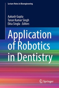 Enlarge image Cover: Application of Robotics in Dentistry - Springer