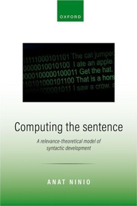 Enlarge image Cover: Computing the Sentence - Oxford University Press