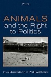 Enlarge image Cover: Animals and the Right to Politics - Oxford University Press
