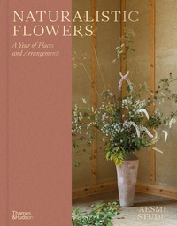 Abbildung von: Naturalistic Flowers - Thames & Hudson Ltd