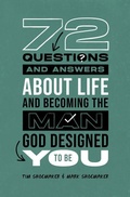 Cover: 72 Questions (And Answers) About Life - Moody Publishers