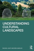 Cover: Understanding Cultural Landscapes - Routledge