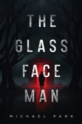 Cover: The Glass-Face Man - Fox Point Books