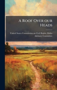 Abbildung von: A Roof Over our Heads - Hutson Street Press