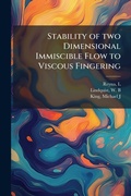Cover: Stability of two Dimensional Immiscible Flow to Viscous Fingering - Hutson Street Press