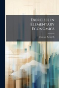 Cover: Exercises in Elementary Economics - Hutson Street Press