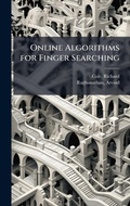 Cover: Online Algorithms for Finger Searching - Hutson Street Press