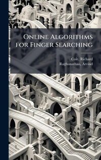 Enlarge image Cover: Online Algorithms for Finger Searching - Hutson Street Press