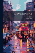 Cover: Moving People - Hutson Street Press