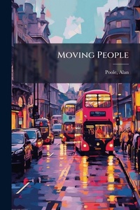 Enlarge image Cover: Moving People - Hutson Street Press