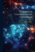 Cover: Towards a Coordination Cookbook - Hutson Street Press
