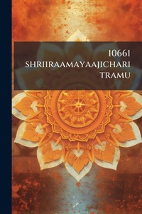Abbildung von: 10661 shriiraamayaajicharitramu - Hutson Street Press