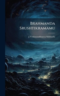 Abbildung von: Brahmanda Srushtikramamu - Hutson Street Press