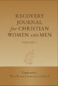 Cover: Recovery Journal for Christian Women and Men - Volume 2: 2 - T Bowyer Books