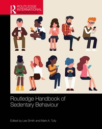 Enlarge image Cover: Routledge Handbook of Sedentary Behaviour - Routledge