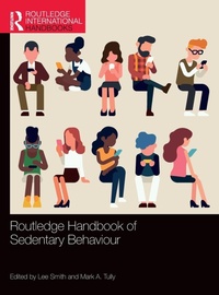 Enlarge image Cover: Routledge Handbook of Sedentary Behaviour - Routledge