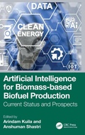 Cover: Artificial Intelligence for Biomass-based Biofuel Production - CRC Press