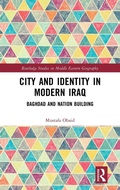 Cover: City and Identity in Modern Iraq - Routledge