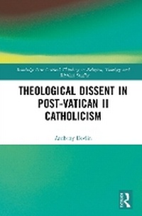 Abbildung von: Theological Dissent in Post-Vatican II Catholicism - Routledge