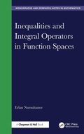 Cover: Inequalities and Integral Operators in Function Spaces - CRC Press