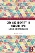 Cover: City and Identity in Modern Iraq - Routledge