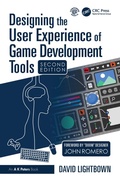 Cover: Designing the User Experience of Game Development Tools - CRC Press