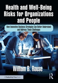 Enlarge image Cover: Health and Well-Being Risks for Organizations and People - Productivity Press