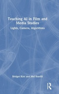 Cover: Teaching AI in Film and Media Studies - Routledge