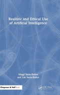 Cover: Realistic and Ethical Use of Artificial Intelligence - CRC Press