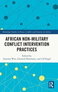 Cover: African Non-Military Conflict Intervention Practices - Routledge