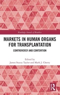 Cover: Markets in Human Organs for Transplantation - Routledge