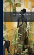 Cover: Three Years' War - Hutson Street Press