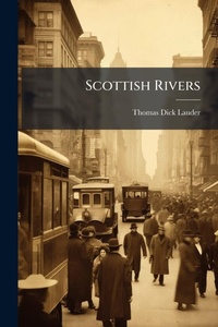Abbildung von: Scottish Rivers - Hutson Street Press