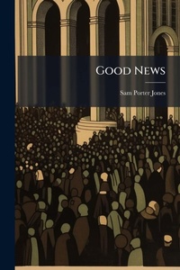 Enlarge image Cover: Good News - Hutson Street Press