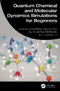 Abbildung von: Quantum Chemical and Molecular Dynamics Simulations for Beginners - CRC Press