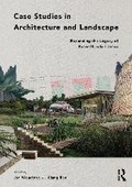 Cover: Case Studies in Architecture and Landscape - Routledge