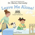 Cover: Leave Me Alone! - Feiwel and Friends