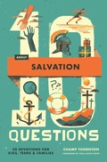 Cover: 10 Questions About Salvation - Crossway