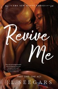 Cover: Revive Me: Part One - Bloom Books