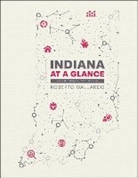 Enlarge image Cover: Indiana at a Glance - Purdue Scholarly Publishing Services