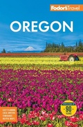 Cover: Fodor's Oregon - Fodor's Travel Publications Inc.,U.S.