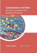 Cover: Lipopolysaccharides: Structure, Synthesis and Biological Activities - Murphy & Moore Publishing