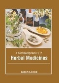 Cover: Pharmacodynamics of Herbal Medicines - Foster Academics